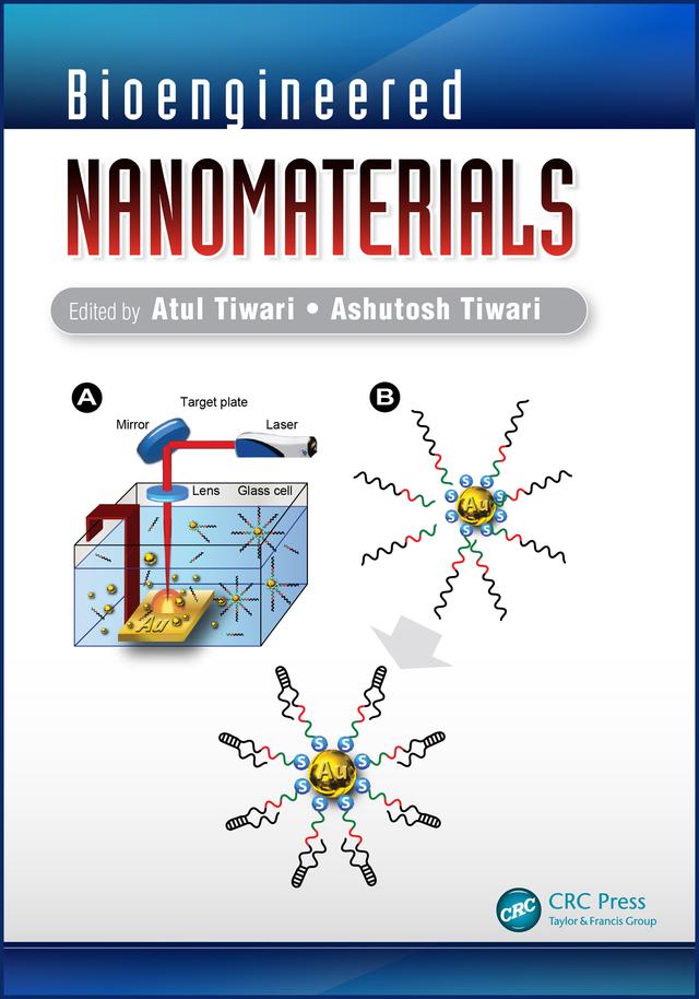 Bioengineered Nanomaterials by Ashutosh Tiwari, Atul Tiwari