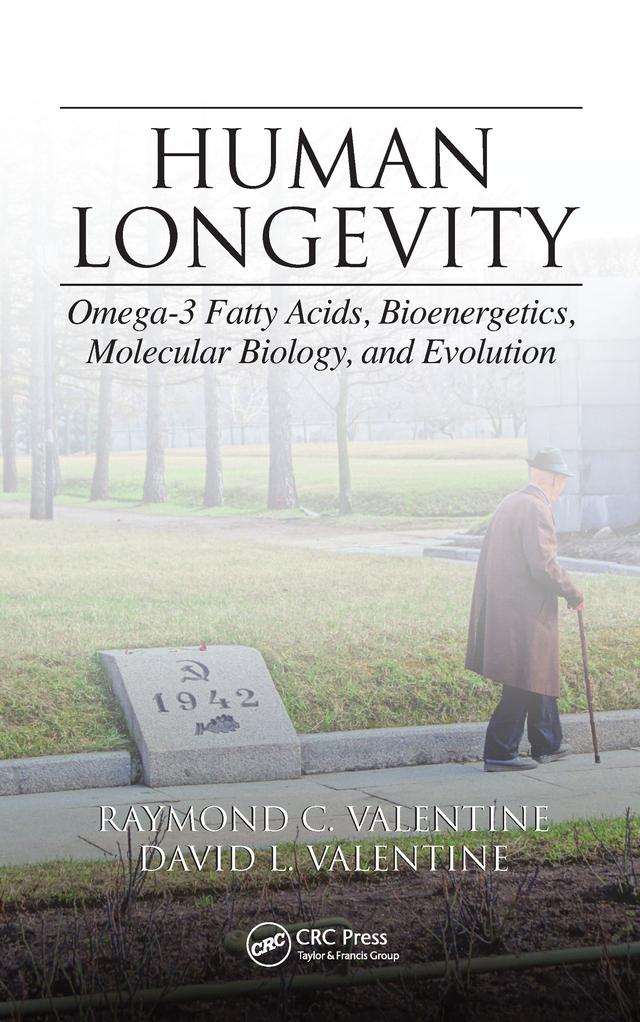 Human Longevity by David L. Valentine, Raymond C. Valentine