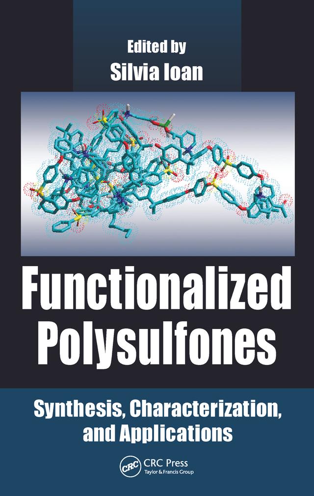 Functionalized Polysulfones by Silvia Ioan