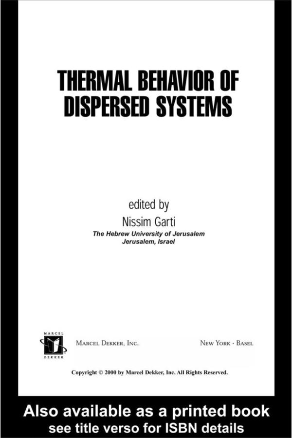 Thermal Behavior of Dispersed Systems by Nissim Garti
