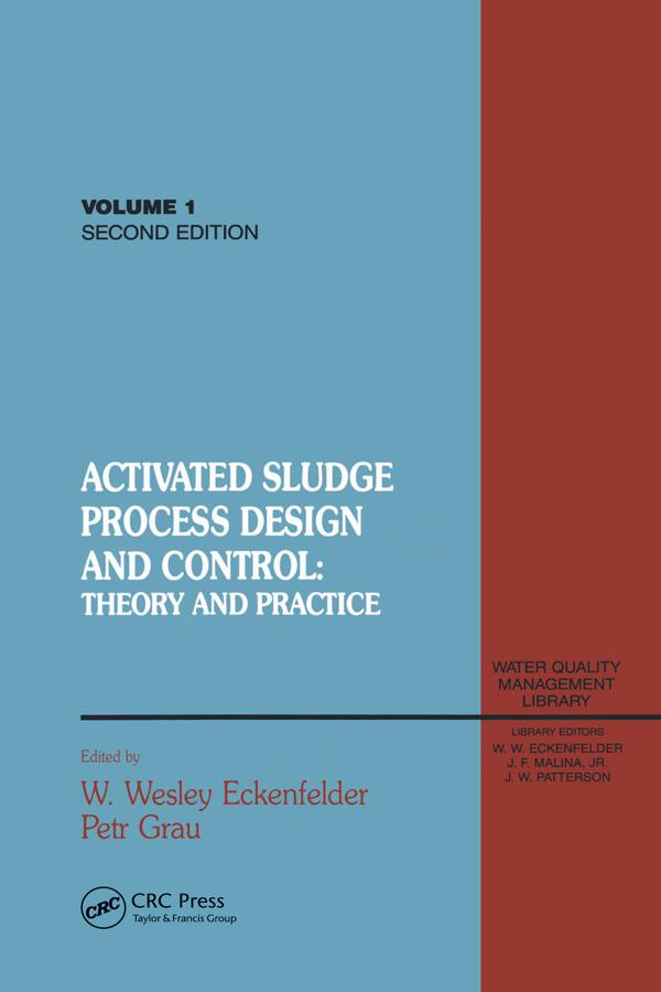 Activated Sludge by Wesley Eckenfelder