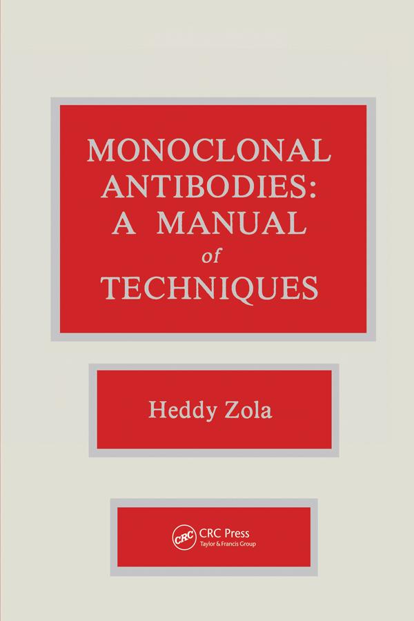 Monoclonal Antibodies by Heddy Zola