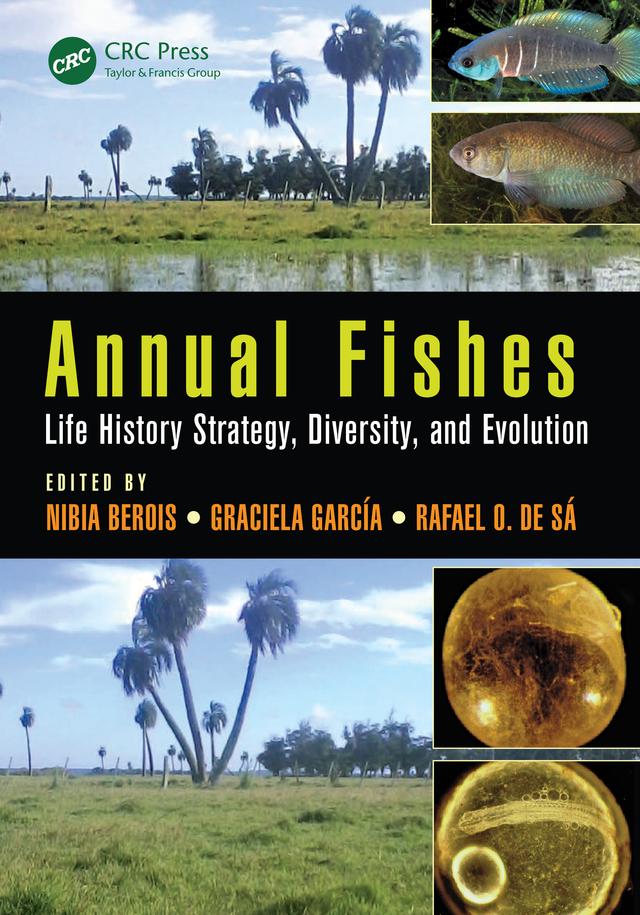 Annual Fishes by Graciela García, Nibia Berois, Rafael O. de Sá