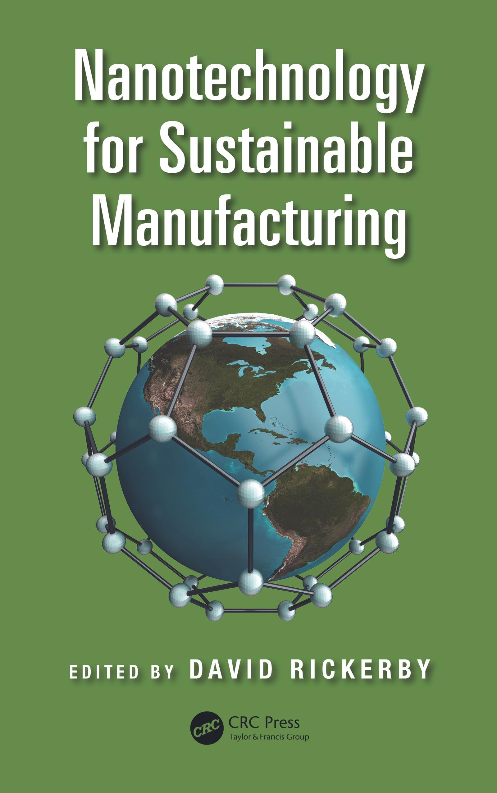 Nanotechnology for Sustainable Manufacturing
