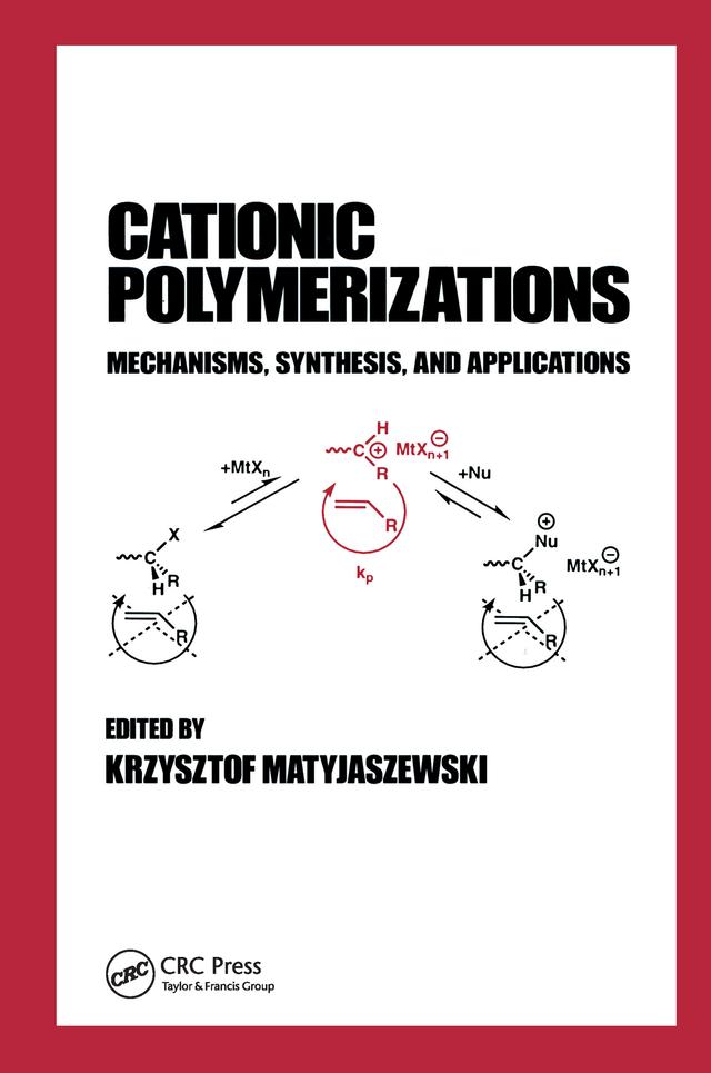 Cationic Polymerizations by Krzysztof Matyjaszewski
