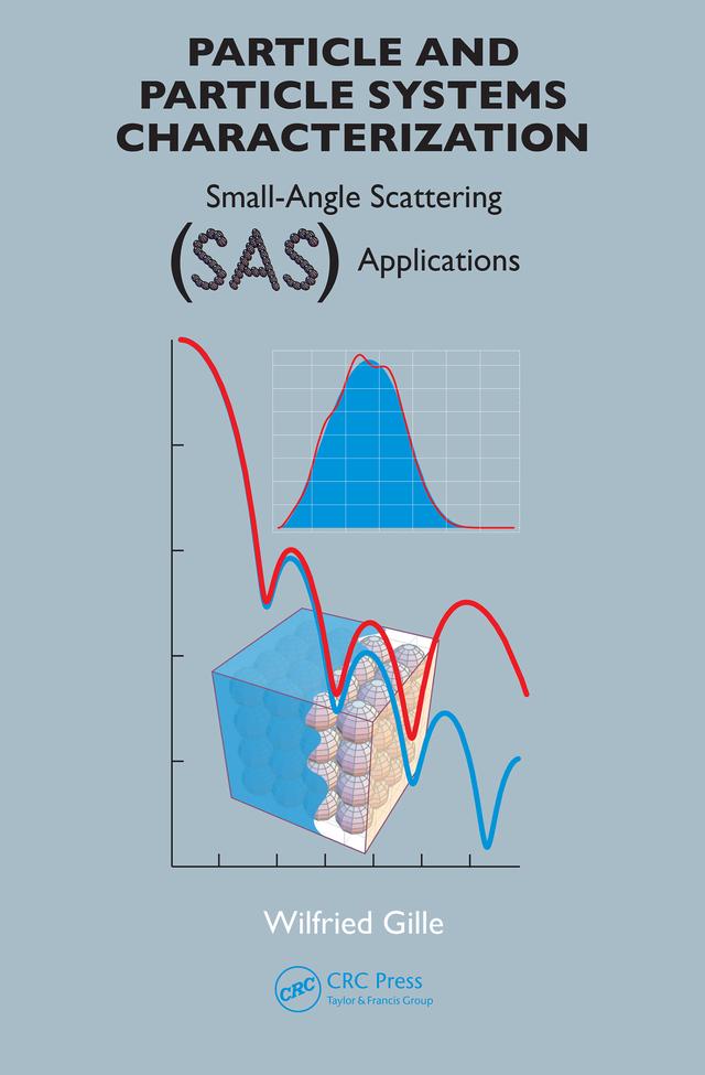 Particle and Particle Systems Characterization by Wilfried Gille