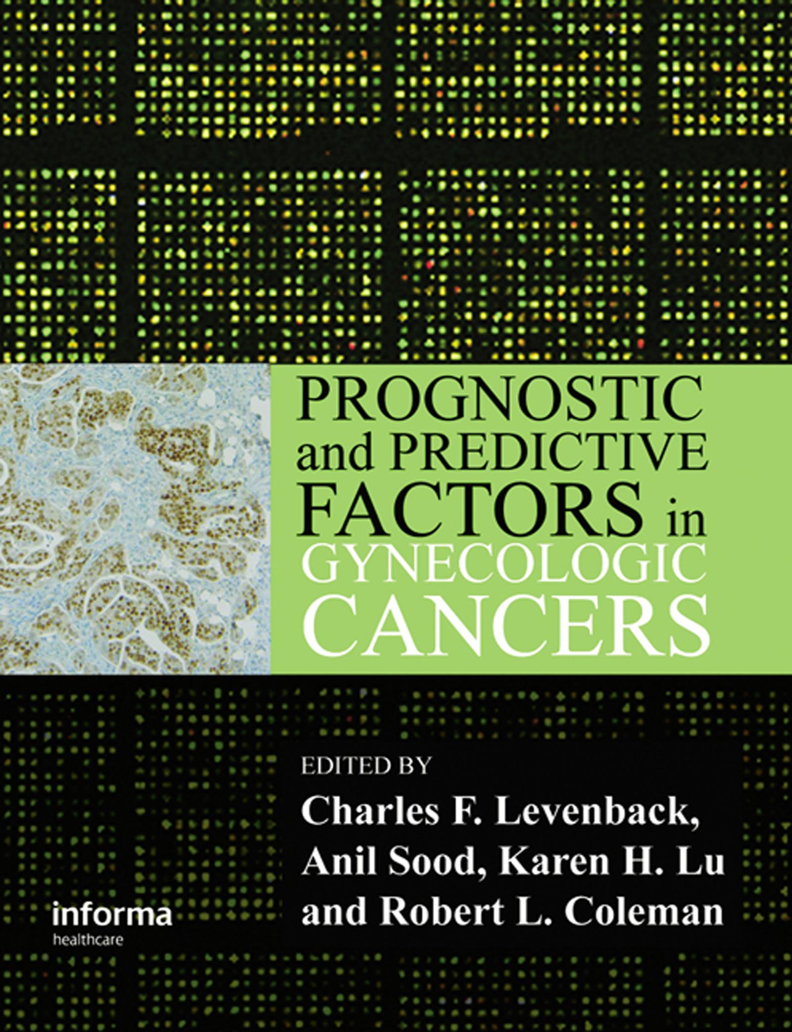 Prognostic and Predictive Factors in Gynecologic Cancers