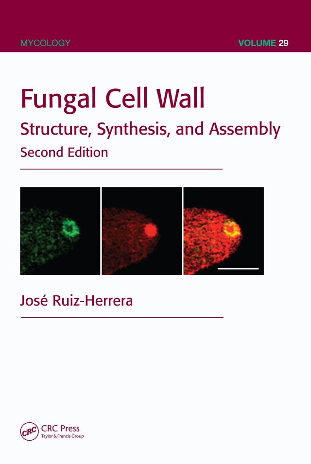 Fungal Cell Wall by José Ruiz-Herrera