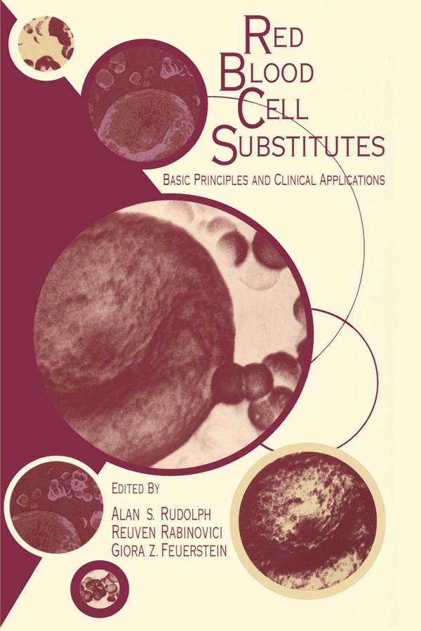 Red Blood Cell Substitutes by Alan Rudolph