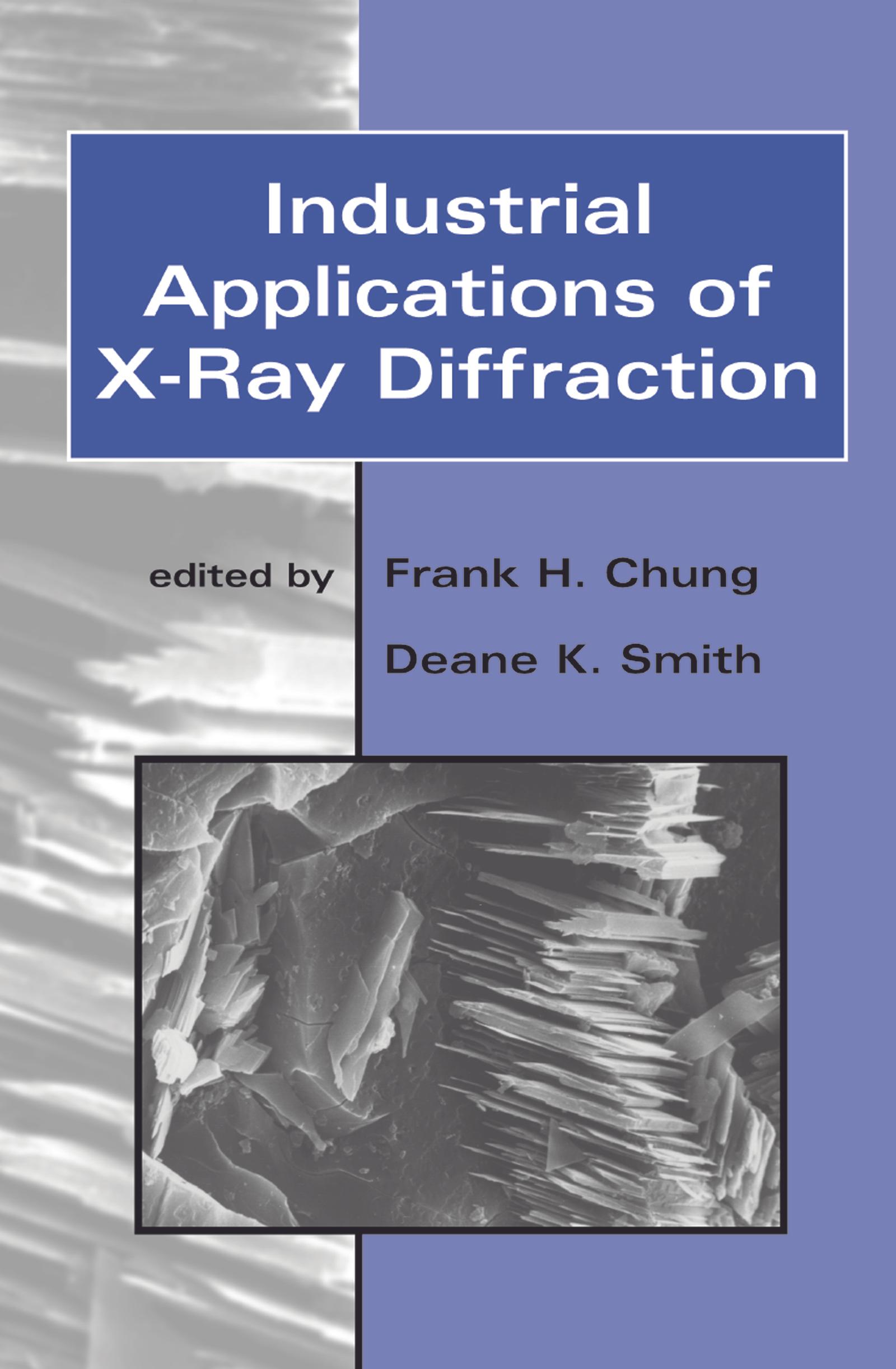 Industrial Applications of X-Ray Diffraction