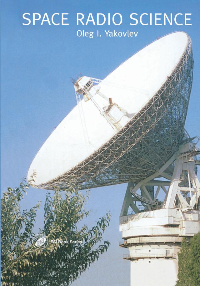 Space Radio Science by O.I. Yakovlev