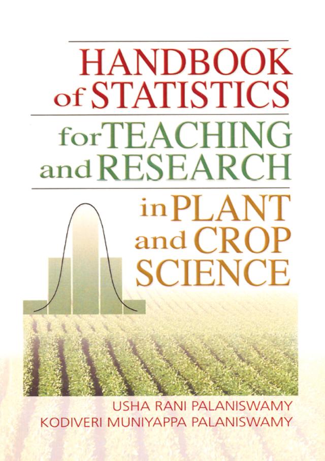 Handbook of Statistics for Teaching and Research in Plant and Crop Science by Usha Palaniswamy