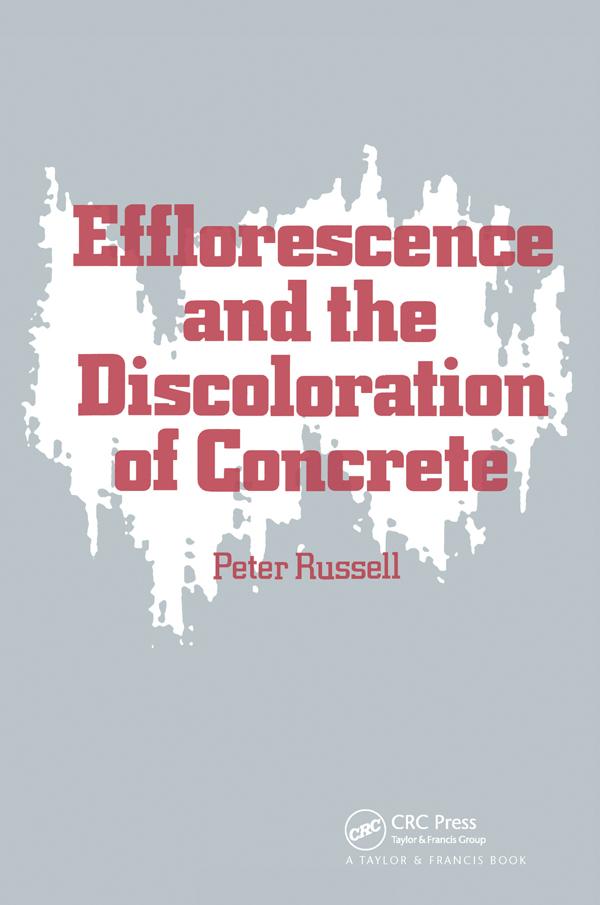 Efflorescence and the Discoloration of Concrete