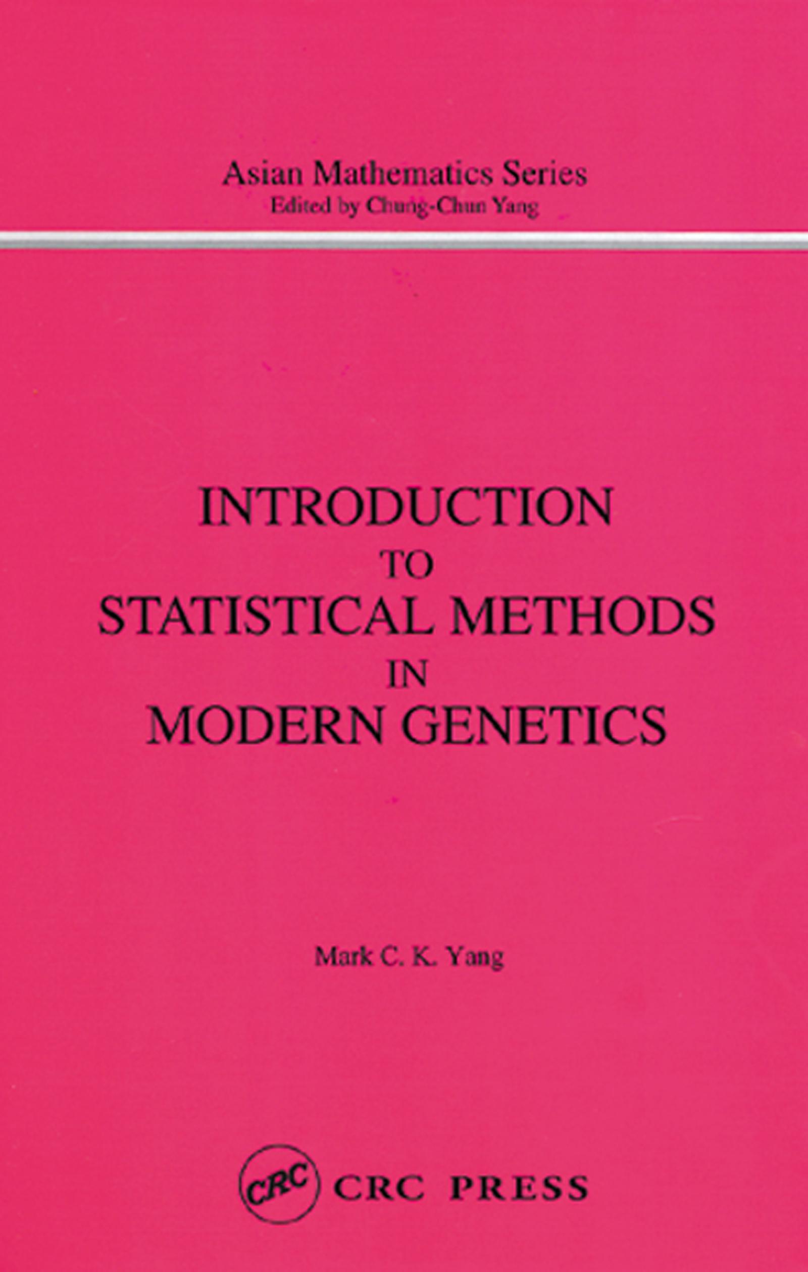 Introduction to Statistical Methods in Modern Genetics