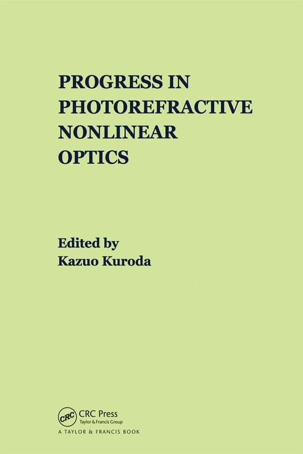 Progress in Photorefractive Nonlinear Optics by Kazuo Kuroda