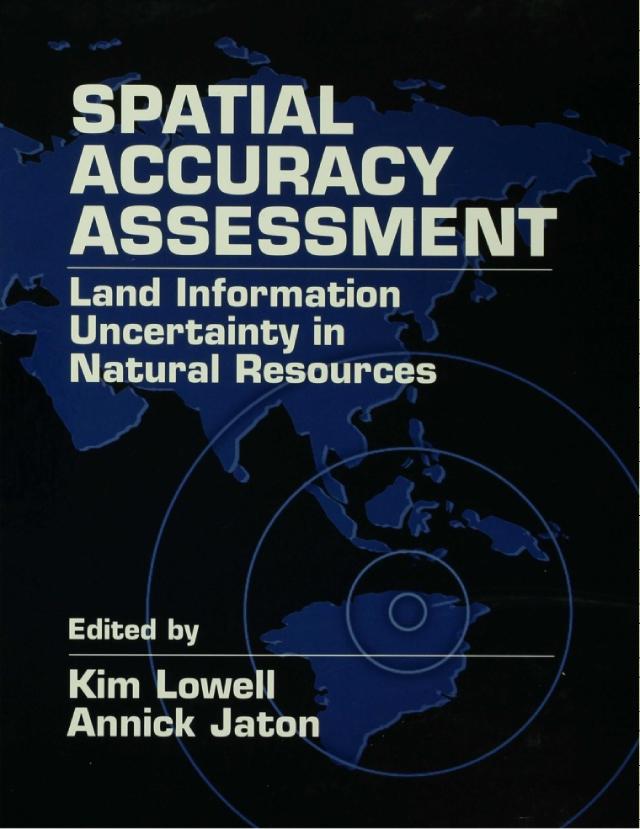 Spatial Accuracy Assessment by Annick Jaton, Kim Lowell