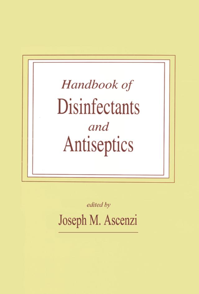 Handbook of Disinfectants and Antiseptics