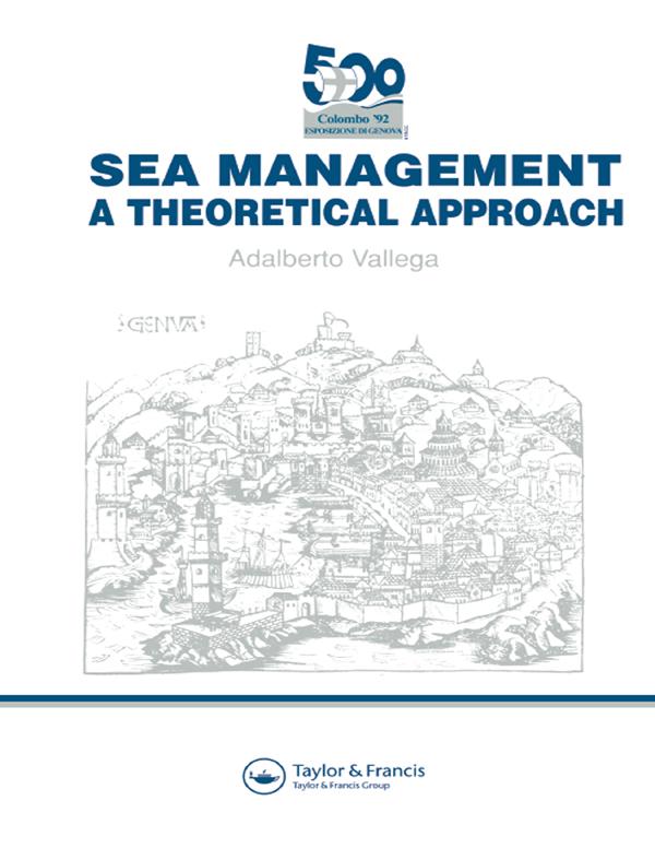 Sea Management by Adalberto Vallega