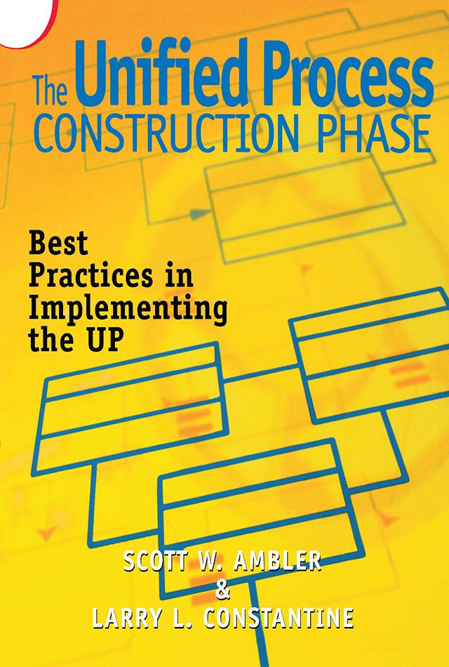 The Unified Process Construction Phase by Scott Ambler