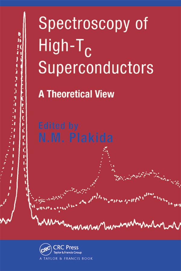 Spectroscopy of High-Tc Superconductors by N.M. Plakida
