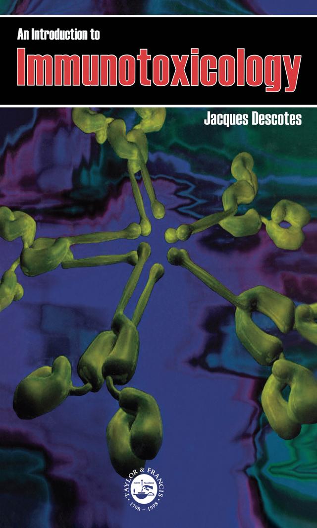 Introduction To Immunotoxicology by Jacques Descotes
