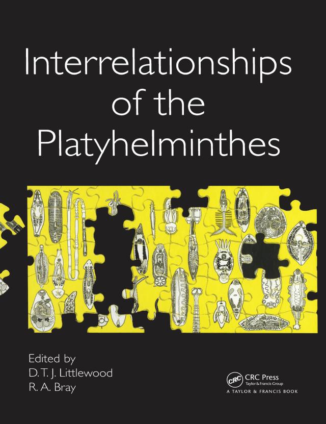 Interrelationships of the Platyhelminthes by D T J Littlewood, R. A. Bray
