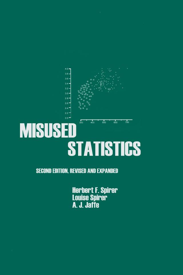 Misused Statistics by Herbert Spirer, Louise Spirer