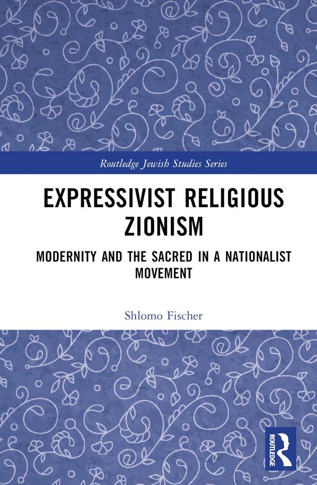 Expressivist Religious Zionism by Shlomo Fischer