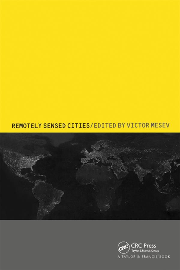Remotely-Sensed Cities by Victor Mesev