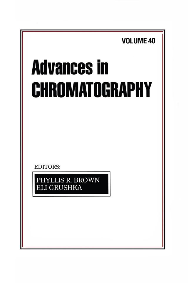 Advances in Chromatography by Phyllis R. Brown