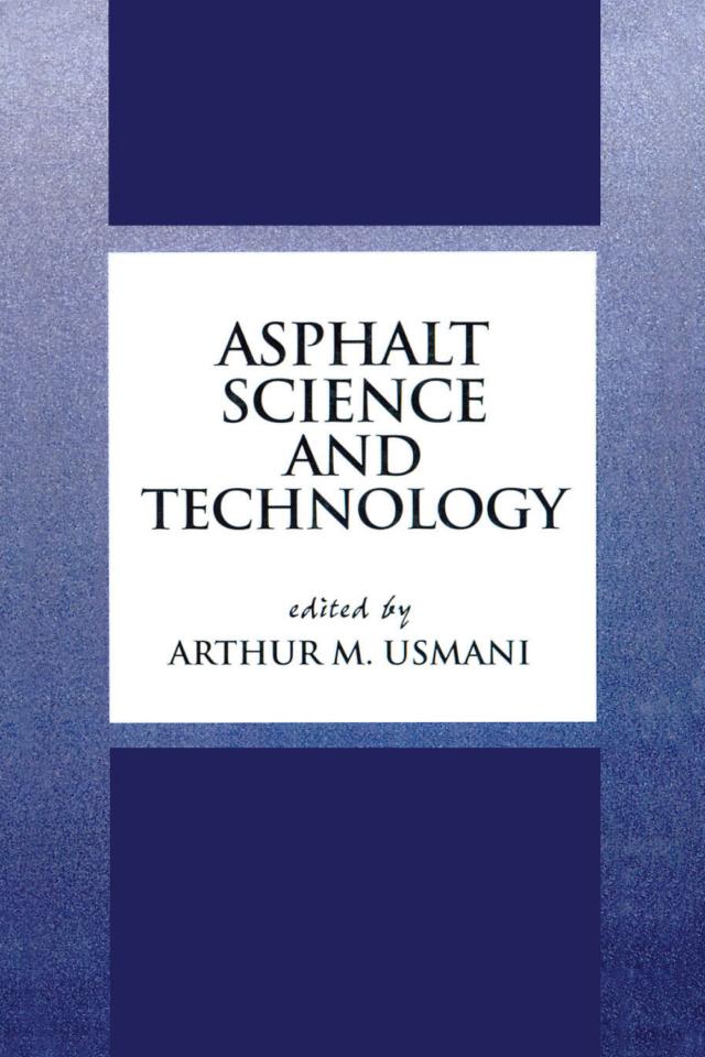 Asphalt Science and Technology