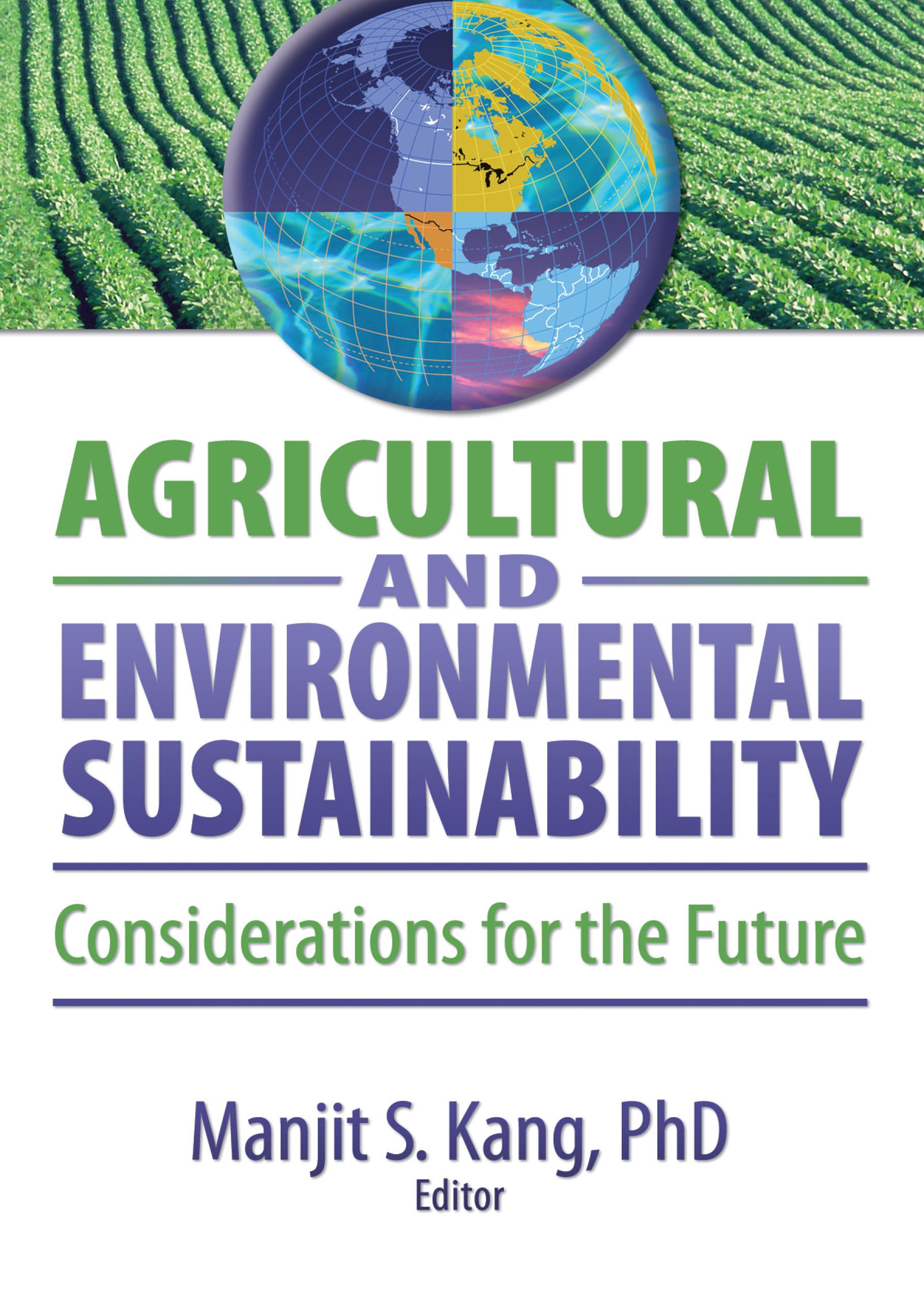 Agricultural and Environmental Sustainability