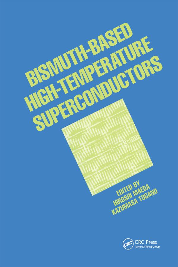 Bismuth-Based High-Temperature Superconductors by Hiroshi Maeda
