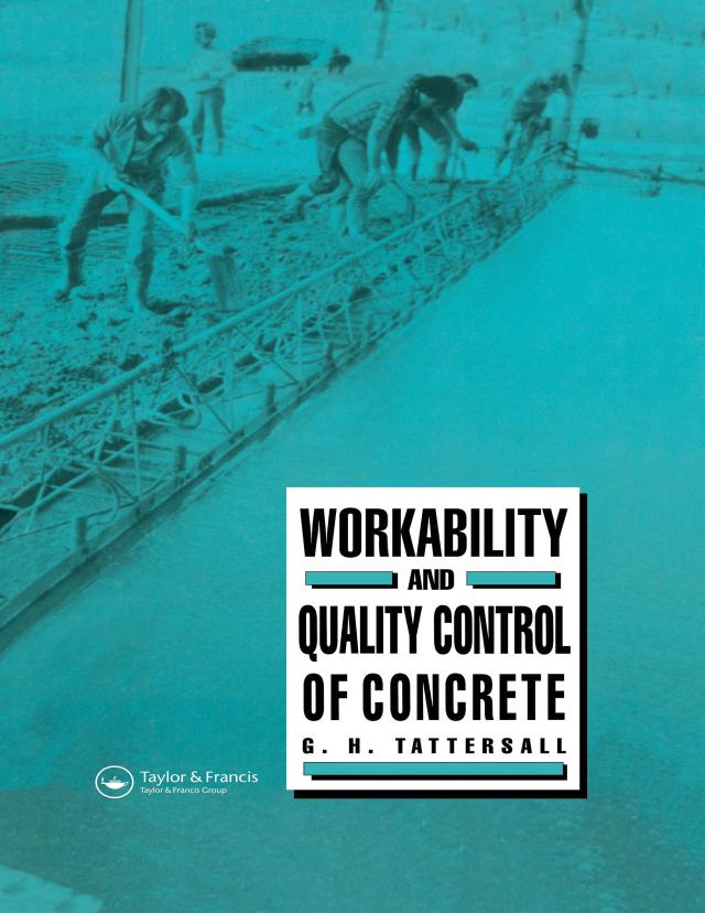 Workability and Quality Control of Concrete