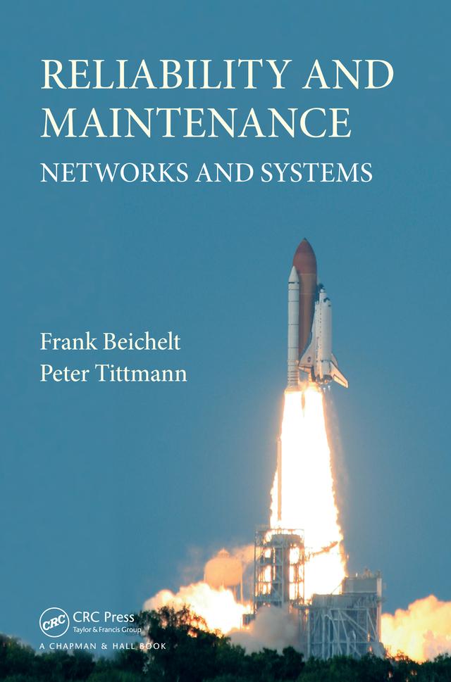 Reliability and Maintenance by Frank Beichelt, Peter Tittmann