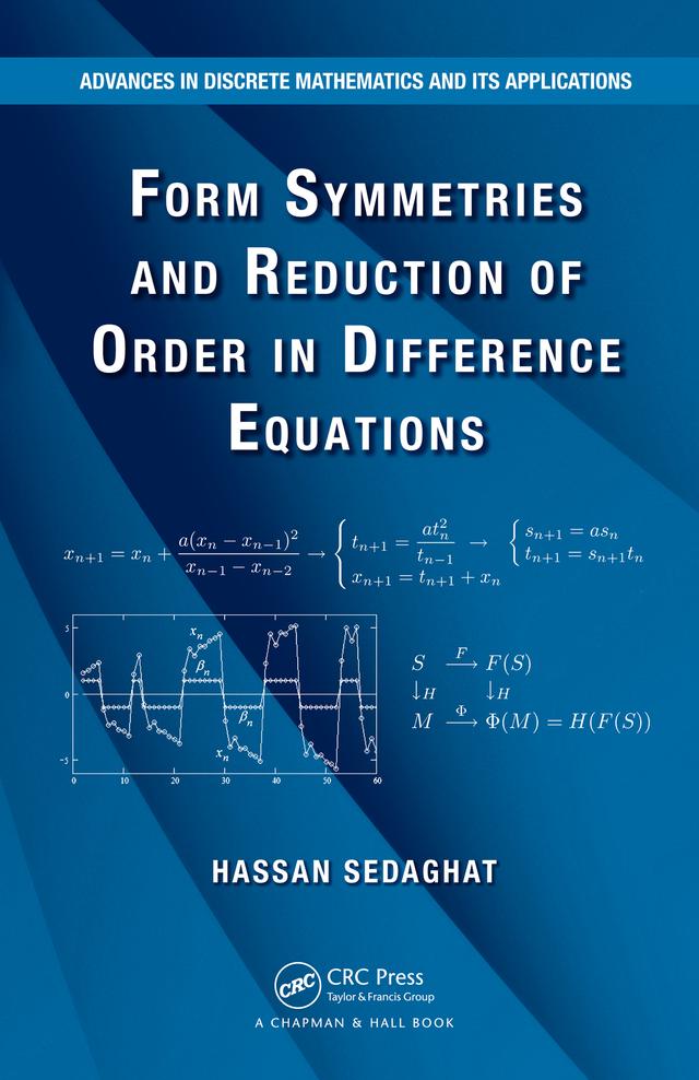 Form Symmetries and Reduction of Order in Difference Equations by Hassan Sedaghat