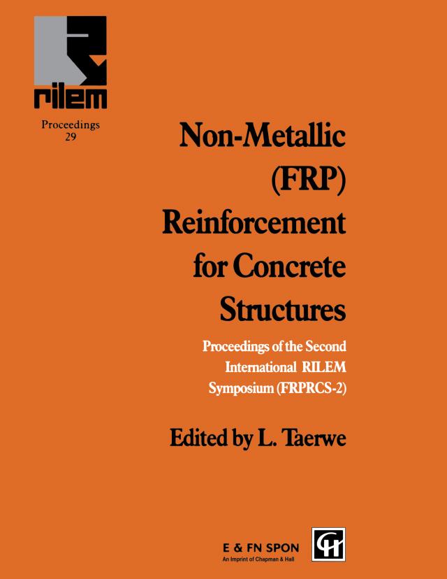Non-Metallic (FRP) Reinforcement for Concrete Structures by L. Taerwe