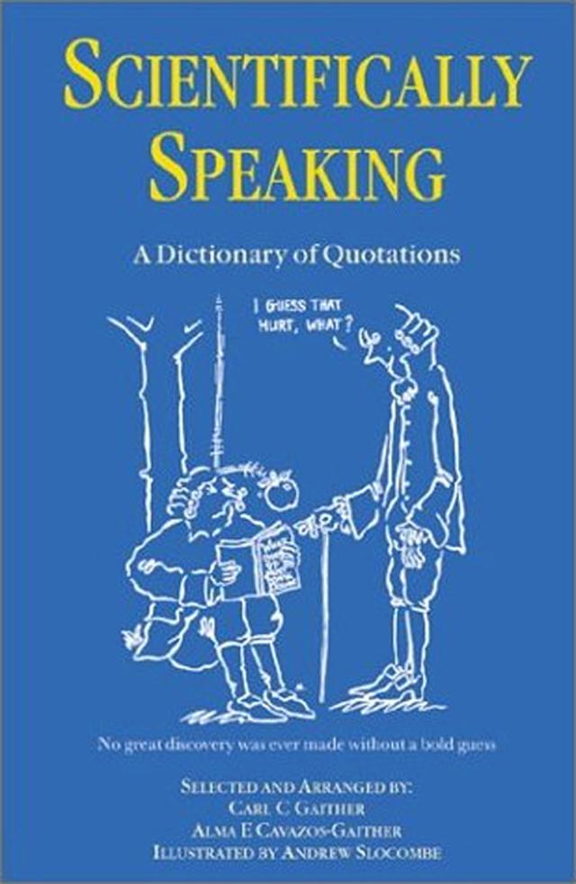 Scientifically Speaking by Alma E Cavazos-Gaither, C.C. Gaither