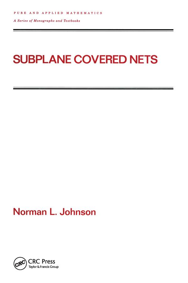Subplane Covered Nets by Norman L. Johnson