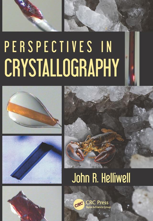 Perspectives in Crystallography by John R. Helliwell