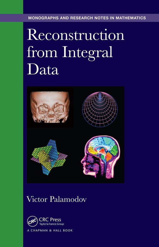 Reconstruction from Integral Data by Victor Palamodov