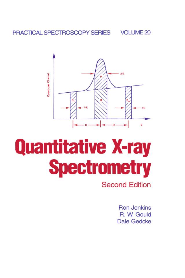 Quantitative X-Ray Spectrometry by Ron Jenkins