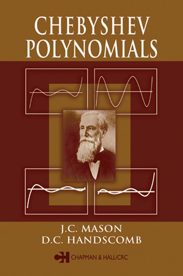 Chebyshev Polynomials by David C. Handscomb, J.C. Mason