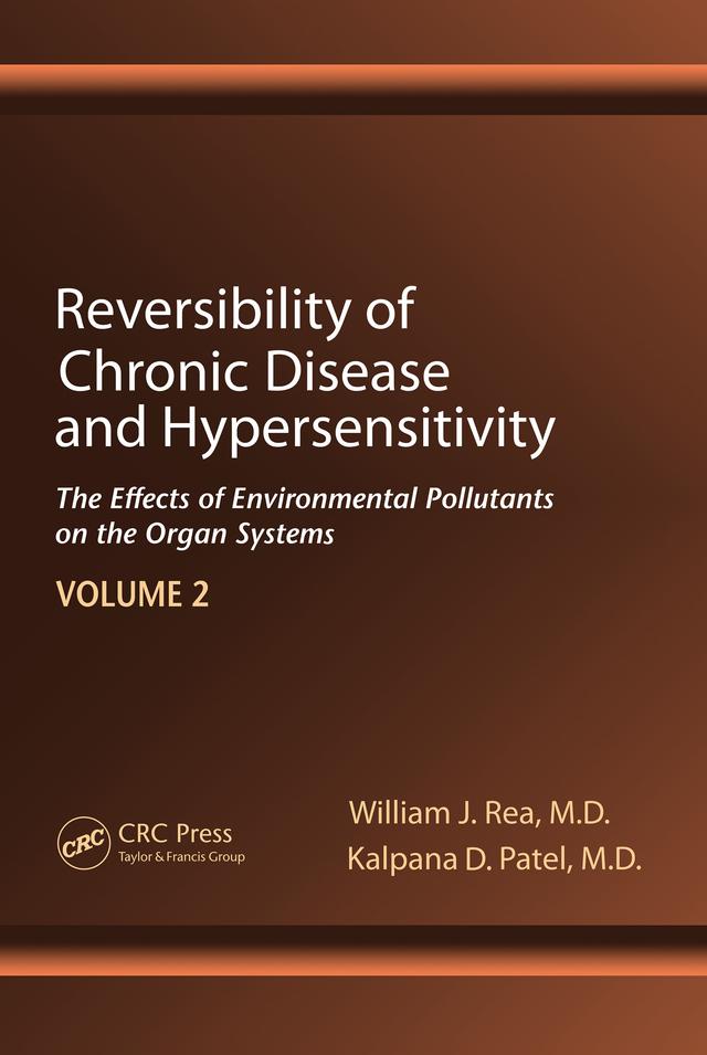 Reversibility of Chronic Disease and Hypersensitivity,Volume 2 by Kalpana D. Patel, William J. Rea
