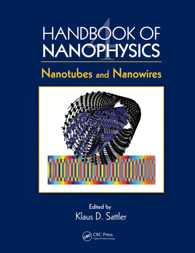 Handbook of Nanophysics by Klaus D. Sattler