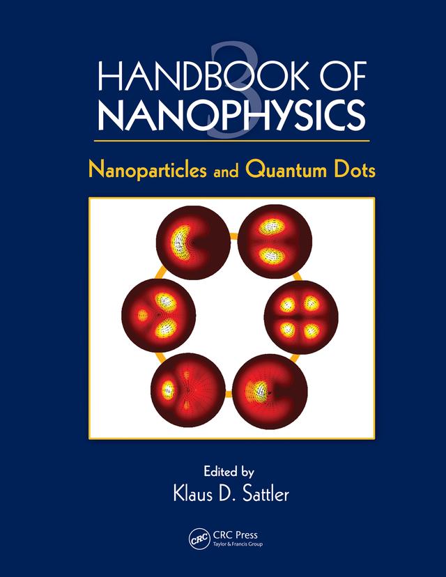 Handbook of Nanophysics by Klaus D. Sattler