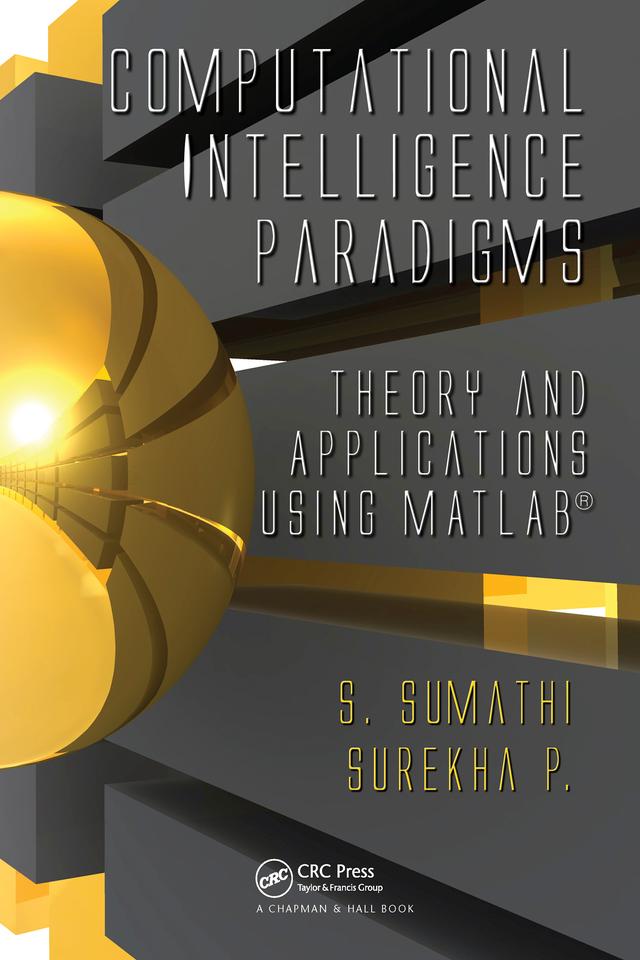Computational Intelligence Paradigms by S. Sumathi, Surekha Paneerselvam
