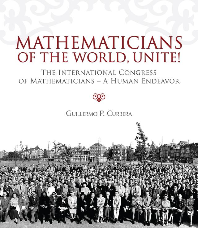 Mathematicians of the World, Unite! by Guillermo Curbera