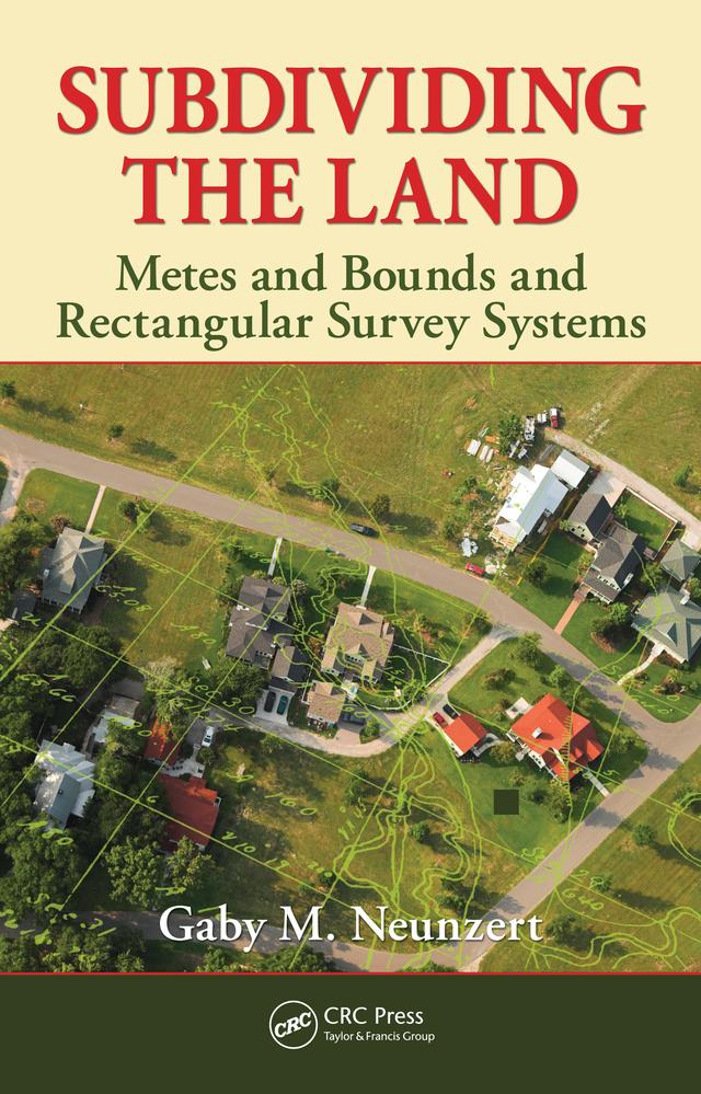 Subdividing the Land by Gaby M. Neunzert