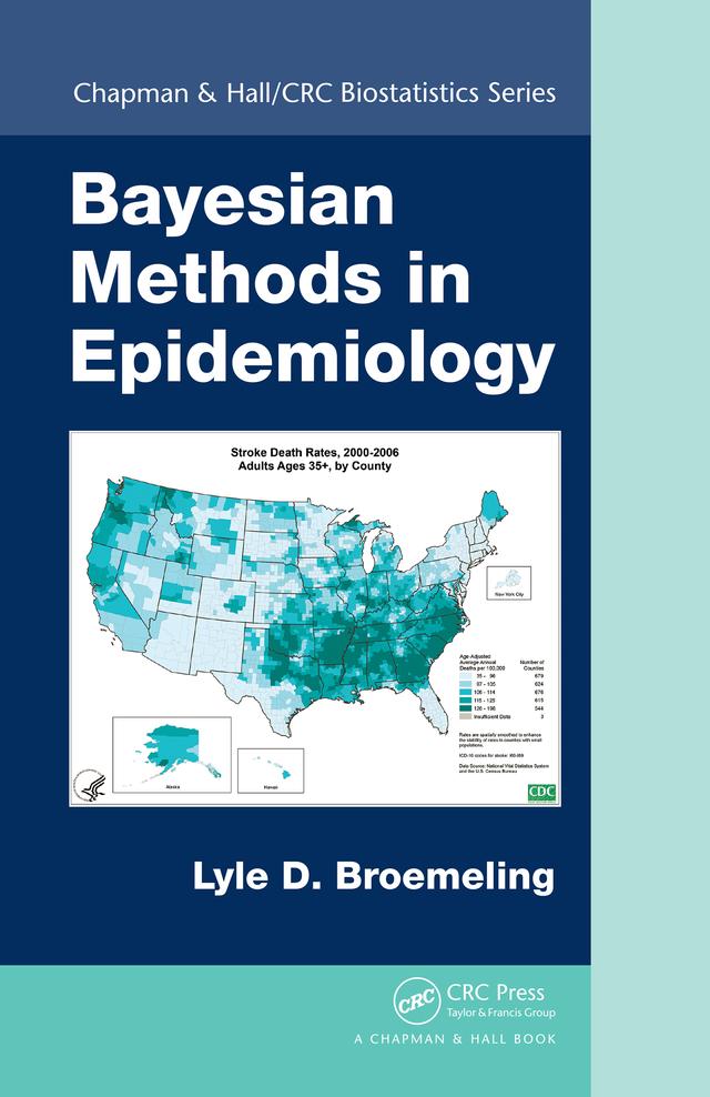 Bayesian Methods in Epidemiology by Lyle D. Broemeling
